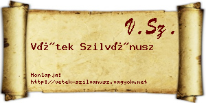 Vétek Szilvánusz névjegykártya